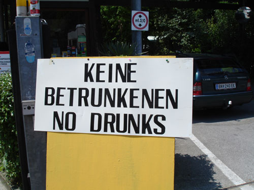 They don't accept drunks?